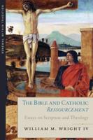 The Bible and Catholic Ressourcement