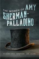 The Women of Amy Sherman-Palladino