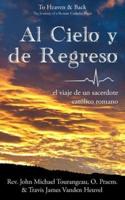 Al Cielo Y De Regreso (To Heaven & Back)