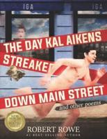 The Day Kal Aikens Streaked Down Main Street