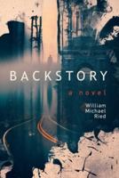 Backstory : a novel
