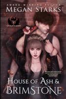 House of Ash & Brimstone