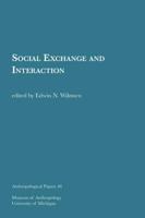 Social Exchange and Interaction Volume 46