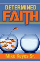 Determined Faith