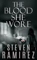 The Blood She Wore: A Sarah Greene Supernatural Mystery