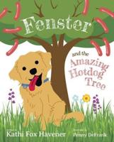 Fenster and the Amazing Hotdog Tree