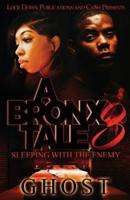 A Bronx Tale 3: Sleeping with the Enemy