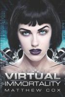 Virtual Immortality