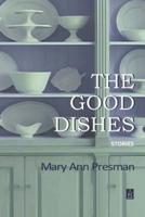 The Good Dishes