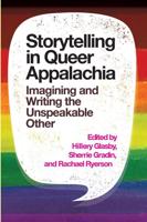 Storytelling in Queer Appalachia