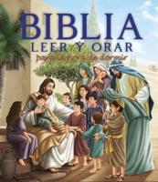 Biblia Leer Y Orar Para La Hora De Dormir (Your Every Day Read and Pray Bible)