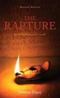 The Rapture: Behold, the Bridegroom Cometh!