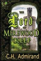 The Lord of Merewood Keep Large Print