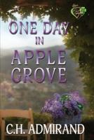 One Day in Apple Grove Large Print