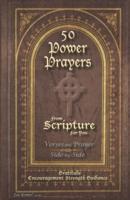 50 POWER PRAYERS from SCRIPTURE for YOU - Verses and Prayer Side-By-Side