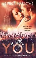 With You: A Rockstar Romance