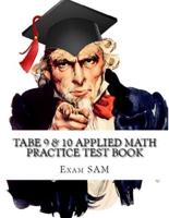 TABE 9 & 10 Applied Math Practice Test Book