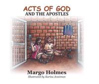 Acts of God & The Apostles