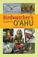 Birdwatcher's Guide to O'Ahu
