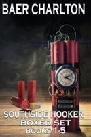 The Southside Hooker Series