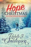 Hope for Christmas: An Echo Ridge Romance
