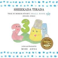 The Number Story 1 SHEEKADA TIRADA : Small Book One English-Somali