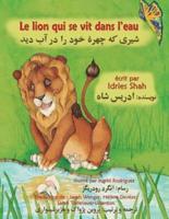 Le Lion qui se vit dans l'eau: Edition français-dari