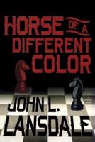 Horse of a Different Color: A Mecana Novel