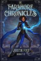 Farshore Chronicles Books 1-3
