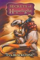 Secrets of Hopelight