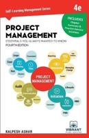 Project Management Essentials You Always Wanted To Know: 4th Edition