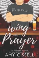 Wing and a Prayer