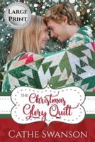 The Christmas Glory Quilt