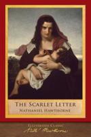 The Scarlet Letter: Illustrated Classic