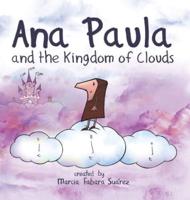 Ana Paula and the Kingdom of Clouds