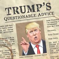 Trump's Questionable Advice