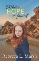 Where Hope Is Found