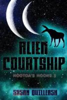 Alien Courtship