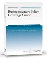 Businessowners Policy Coverage Guide, 7th Edition