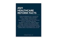 2021 Healthcare Reform Facts