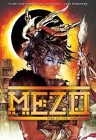 Mezo. Volume One Rise of the Tzalekuhl