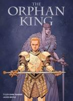 The Orphan King. Vol. 1