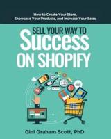 Sell Your Way to Success on Shopify