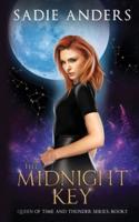 The Midnight Key, The Queen of Time and Thunder Series, Book Two