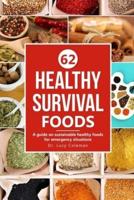 Healthy Survival Foods
