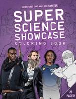 Super Science Showcase: Coloring Book