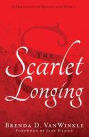The Scarlet Longing