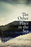 The Other Place in the Sea