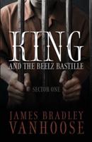 King and the Beelz Bastille