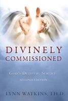 Divinely Commissioned